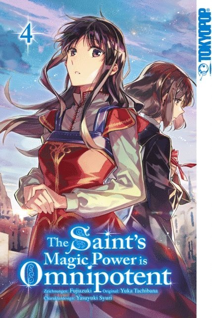 Yuka Tachibana - The Saint's Magic Power is Omnipotent 04, E-bok