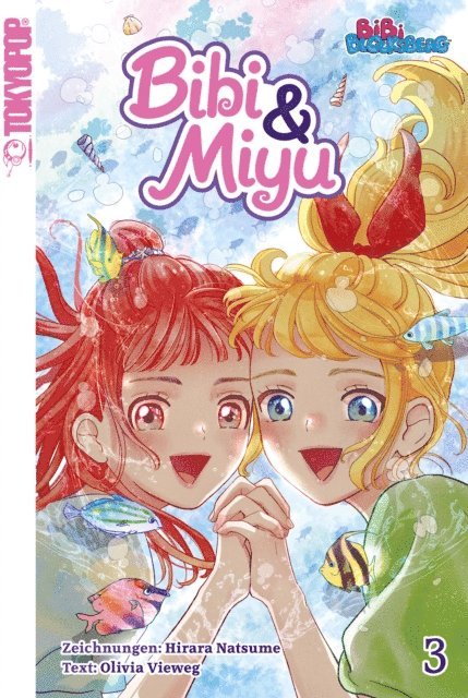 Olivia Vieweg, Hirara Natsume - Bibi & Miyu 03, E-bok