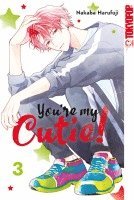 Nakaba Harufuji - You're My Cutie! 03, Häftad