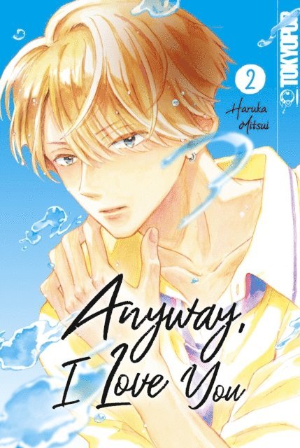 Haruka Mitsui - Anyway, I Love You, Band 02, E-bok