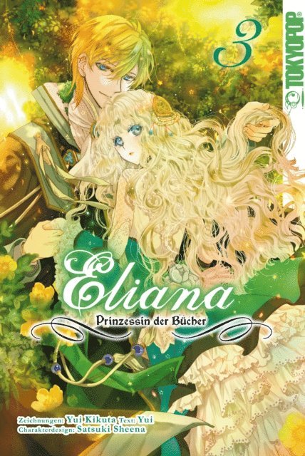 Sheena Satsuki, Yui Kikuta - Eliana - Prinzessin der Bücher, Band 03, E-bok