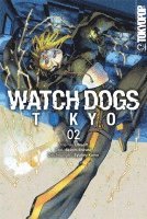 Seiichi Shirato, Syuhey Kamo - Watch Dogs Tokyo 02, Häftad