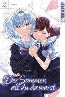 Yuama - Der Sommer, als du da warst 02, Häftad