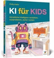 Philip Kiefer - KI für Kids, Inbunden. Tillgänglighet: Lägg i varukorg