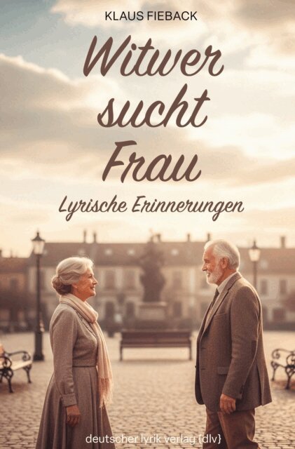 Klaus Fieback - Witwer sucht Frau, E-bok