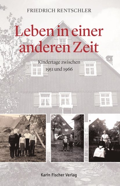 Friedrich Rentschler - Leben in einer anderen Zeit, E-bok