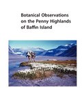 Botanical Observations on the Penny Highlands of Baffin Island