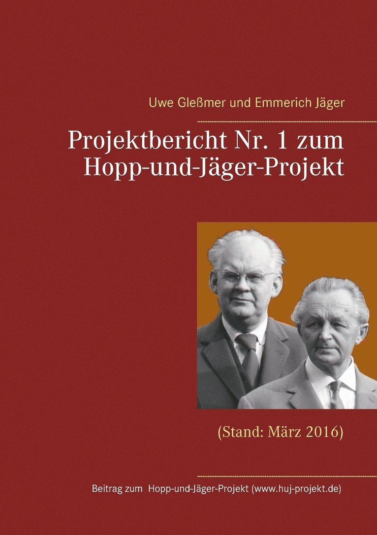 Uwe Gleßmer, Emmerich Jäger - Projektbericht Nr. 1 zum Hopp-und-Jäger-Projekt, Häftad. Tillgänglighet: Lägg i varukorg