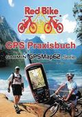 GPS Praxisbuch Garmin GPSMap62