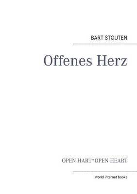 Bart Stouten, Annmarie Sauer, Fred Schywek - Offenes Herz, Häftad. Tillgänglighet: Lägg i varukorg