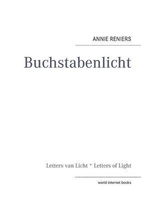 Annie Reniers, Fred Schywek - Buchstabenlicht, Häftad. Tillgänglighet: Lägg i varukorg