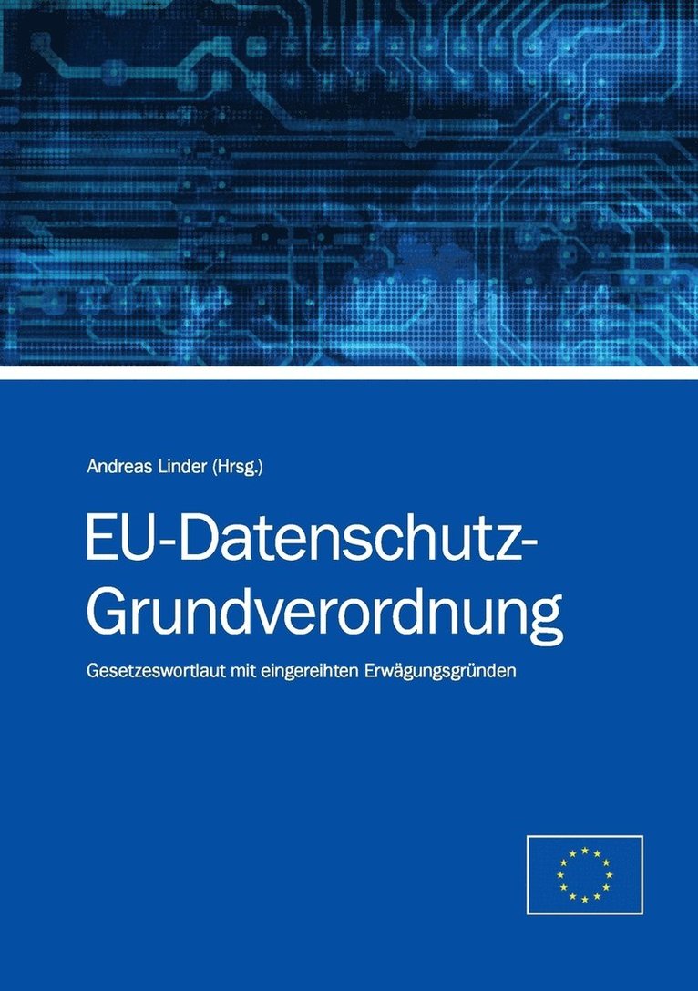 Andreas Linder - EU-Datenschutz-Grundverordnung, Häftad. Tillgänglighet: Lägg i varukorg