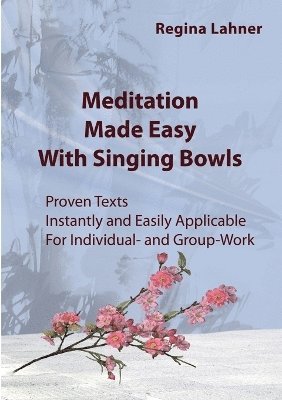 Regina Lahner - Meditation Made Easy, Häftad. Tillgänglighet: Lägg i varukorg