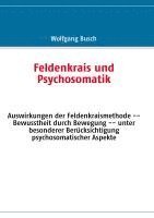 Wolfgang Busch - Feldenkrais und Psychosomatik, Häftad