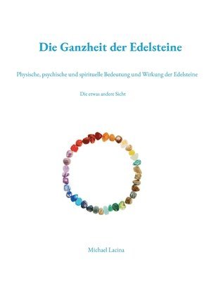 Ganzheit der Edelsteine