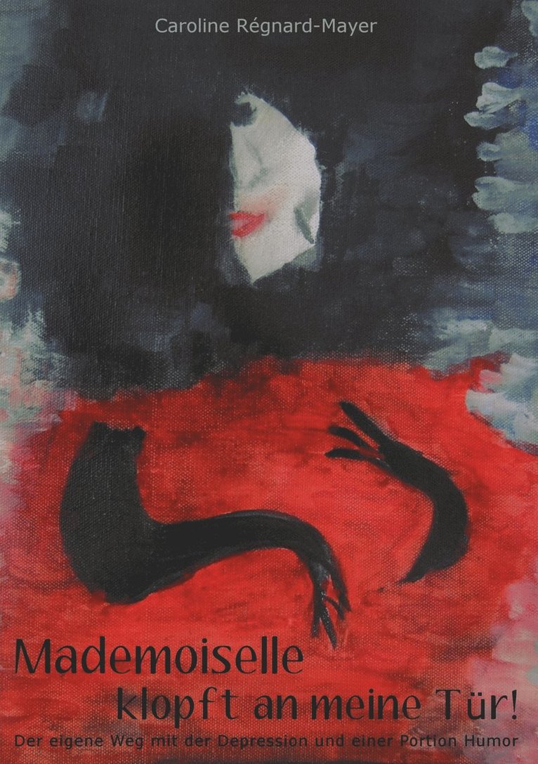 Caroline Régnard-Mayer - Mademoiselle klopft an meine Tür!, Häftad