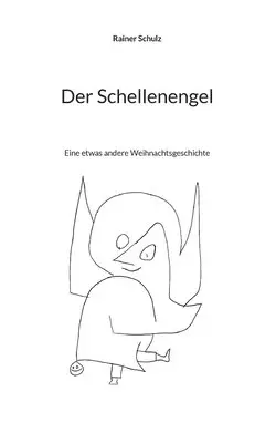 Rainer Schulz - Schellenengel, Häftad. Tillgänglighet: Lägg i varukorg