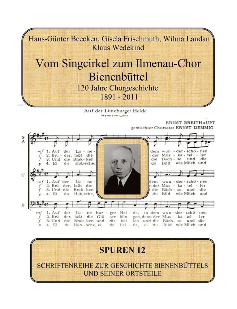 Hans-Günter Beecken, Klaus Wedekind, Gisela Frischmuth - Vom Singcirkel zum Ilmenau-Chor Bienenbüttel, Häftad