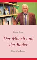 Mönch und der Bader