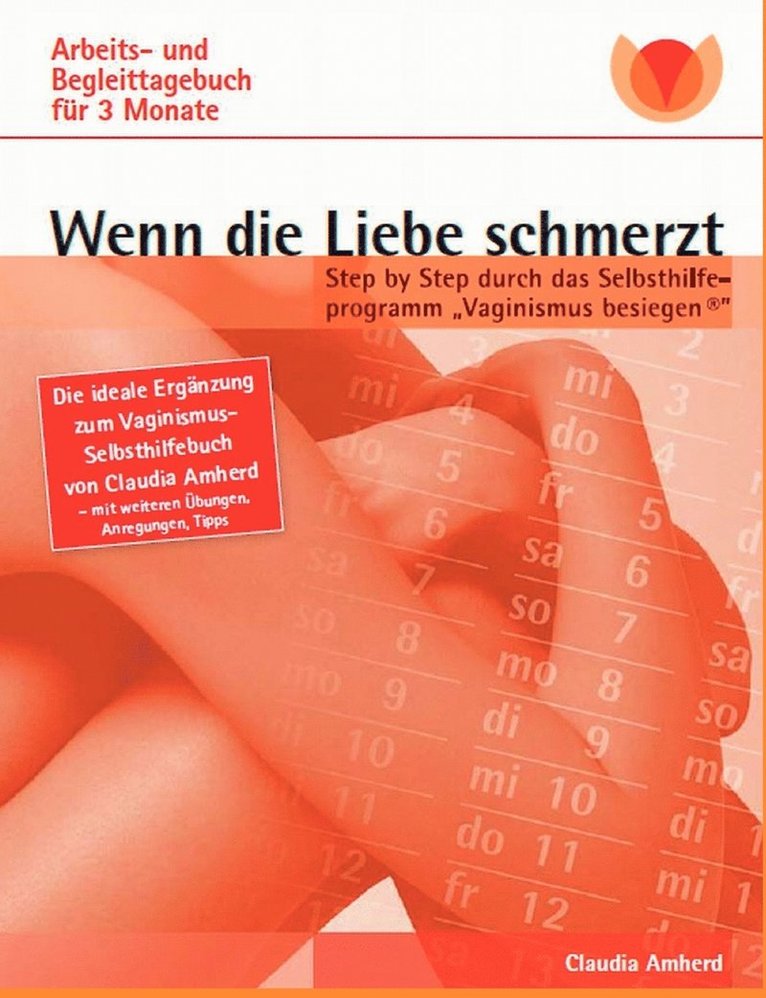 Claudia Amherd - Wenn die Liebe schmerzt, Häftad. Tillgänglighet: Lägg i varukorg