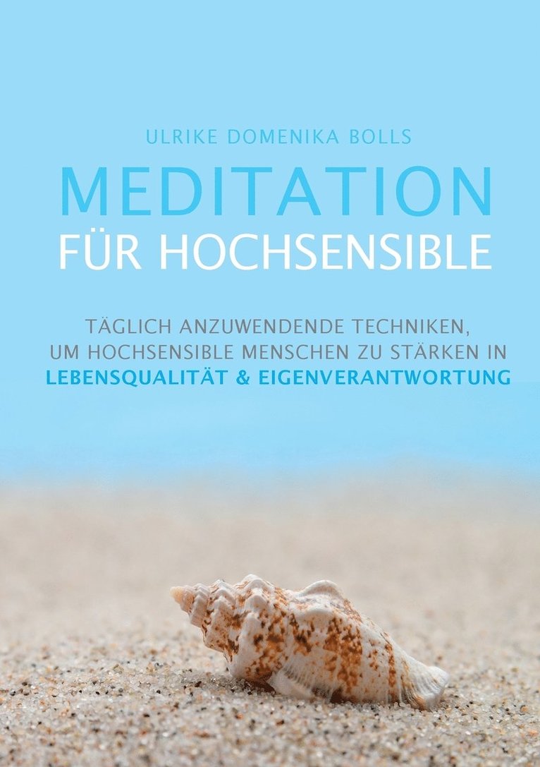 Ulrike Domenika Bolls - Meditation für Hochsensible, Häftad. Tillgänglighet: Lägg i varukorg