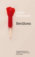 Benny Regenauer - Berühren, Häftad. Tillgänglighet: Lägg i varukorg