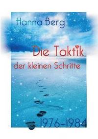 Taktik der kleinen Schritte
