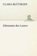 Dilettanten Des Lasters