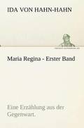 Maria Regina - Erster Band