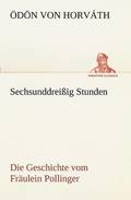 Sechsunddreissig Stunden