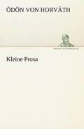 Kleine Prosa