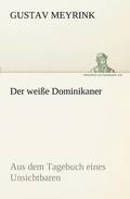 Weisse Dominikaner