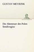Abenteuer Des Polen Sendivogius