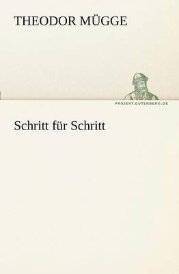 Theodor M Gge - Schritt Fur Schritt, Häftad