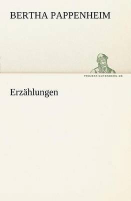 Bertha Pappenheim - Erzahlungen, Häftad