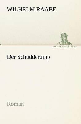 Wilhelm Raabe - Der Schudderump, Häftad