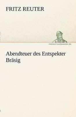 Abendteuer Des Entspekter Brasig