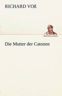 Mutter Der Catonen