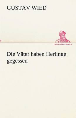 Vater Haben Herlinge Gegessen