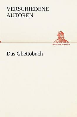 Verschiedene Autoren - Ghettobuch, Häftad. Tillgänglighet: Lägg i varukorg