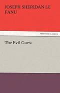 Evil Guest