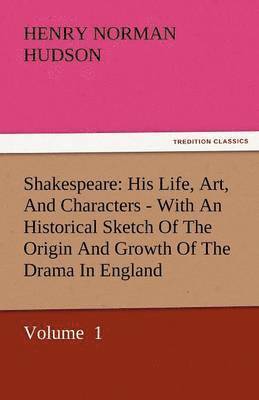 Henry Norman Hudson - Shakespeare, Häftad