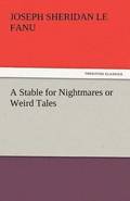 Stable for Nightmares or Weird Tales