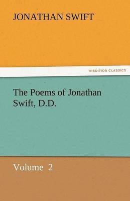 Jonathan Swift - Poems of Jonathan Swift, D.D., Häftad