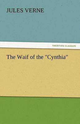 Jules Verne - Waif of the Cynthia, Häftad