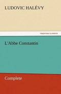 L'Abbe Constantin - Complete