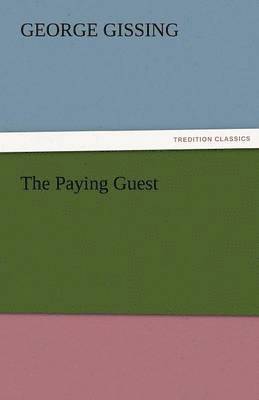 George Gissing - Paying Guest, Häftad