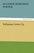 Pollyanna Grows Up