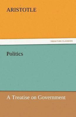 Aristotle - Politics, Häftad