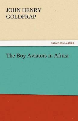 Boy Aviators in Africa